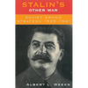 Stalin's Other War: Soviet Grand Strategy, 1939-1941 - Paperback