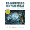 Rejiggering the Thingamajig and Other Stories - Paperback