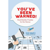 You've Been Warned! Hard Sudoku Puzzles for the Genius - Paperback