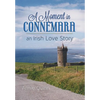 A Moment in Connemara: An Irish Love Story - Hardcover