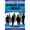 The Human Side of Agile: How to Help Your Team Deliver - Paperback