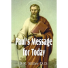 Paul's Message for Today - Paperback
