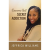 Overcome That Secret Addiction - Paperback