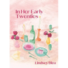 In Her Early Twenties - Paperback
