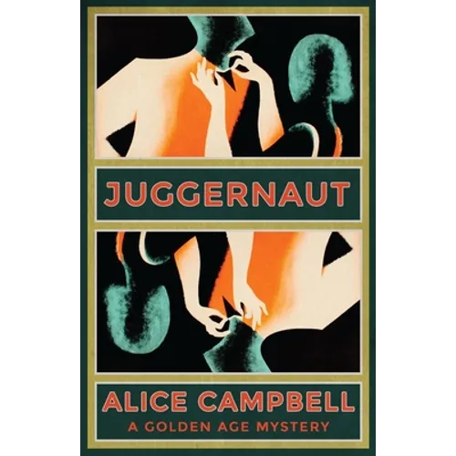 Juggernaut: A Golden Age Mystery - Paperback