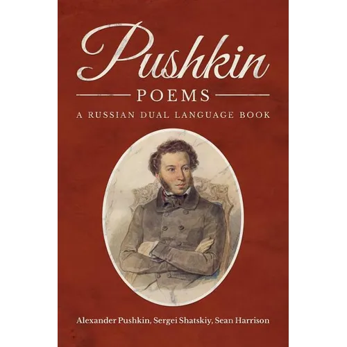 Pushkin Poems: A Russian Dual Language Book - Paperback