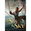 By Sea & Sky: An Esowon Story - Hardcover