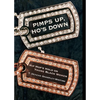 Pimps Up, Ho's Down: Hip Hop's Hold on Young Black Women - Paperback