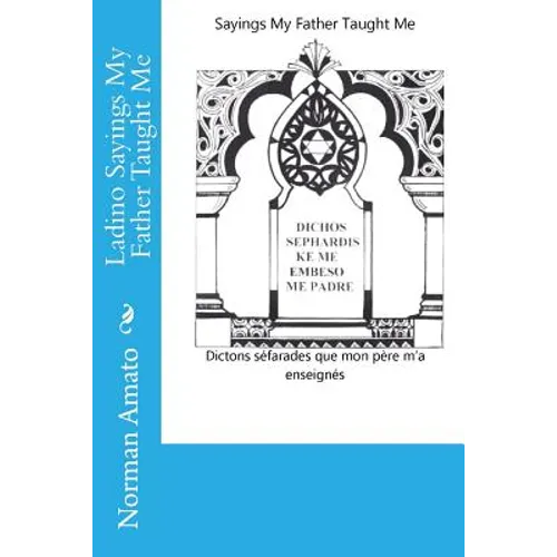 Ladino Sayings My Father Taught Me - Paperback
