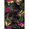 A Crown of Cruel Lies: Season of the Elf - Hardcover