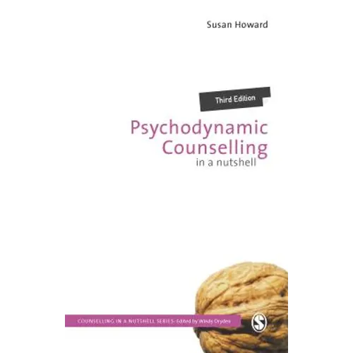 Psychodynamic Counselling in a Nutshell - Paperback