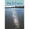 Freedom Blue - Paperback