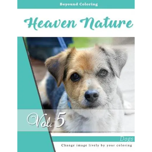 A Dogs: Grayscale Photo Adult Coloring Book of Animals, Relaxation Stress Relief Coloring Book: Series of coloring book for ad - Paperback