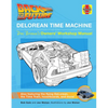 Back to the Future: Delorean Time Machine: Doc Brown's Owner's Workshop Manual - Hardcover