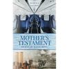 Mother's Testament - Paperback