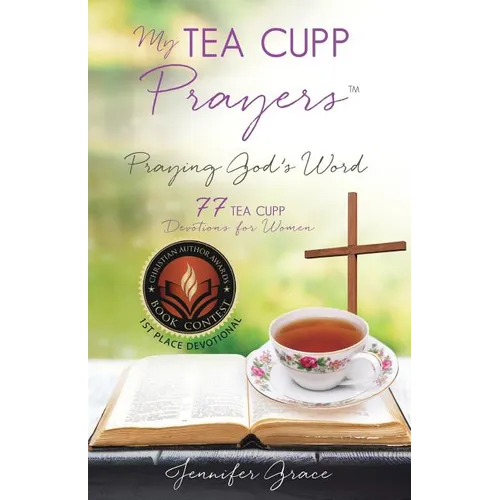 My TEA CUPP Prayers: Praying God's Word - Paperback