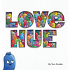 Love Hue - Hardcover