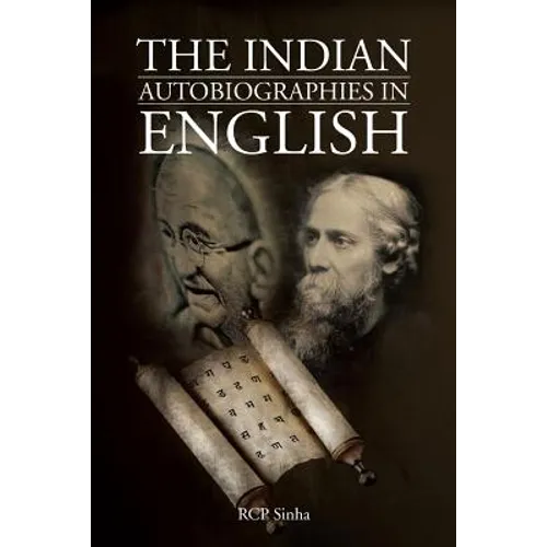 The Indian Autobiographies in English - Paperback