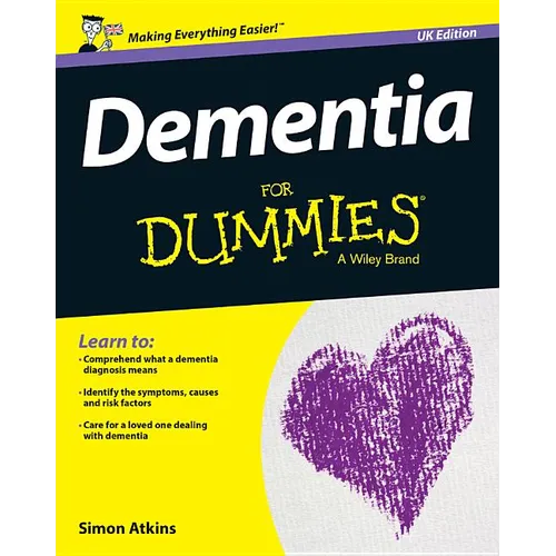 Dementia for Dummies, UK Edition - Paperback