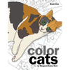 Color Cats Book One: Coloring Pages for Adults - Paperback