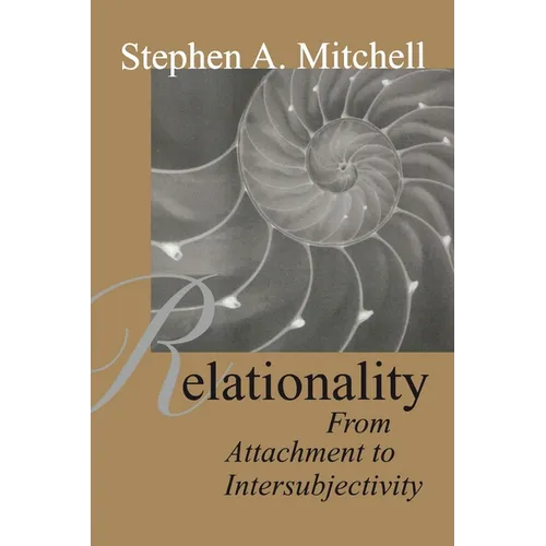 Relationality: From Attachment to Intersubjectivity - Paperback