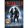 Infected: Die Like Supernovas - Paperback