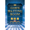 God's Waiting Room - Paperback