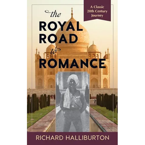 The Royal Road to Romance - Paperback