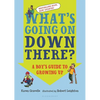 What's Going on Down There?: A Boy's Guide to Growing Up - Paperback