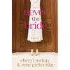 Never the Bride - Paperback