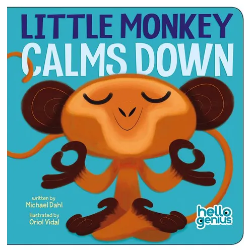 Little Monkey Calms Down - Board Book