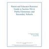 Parent and Educator Resource Guide to Section 504 in Public Elementary and Secon - Paperback