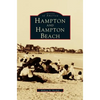 Hampton & Hampton Beach - Hardcover