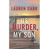 It's Murder, My Son - Paperback