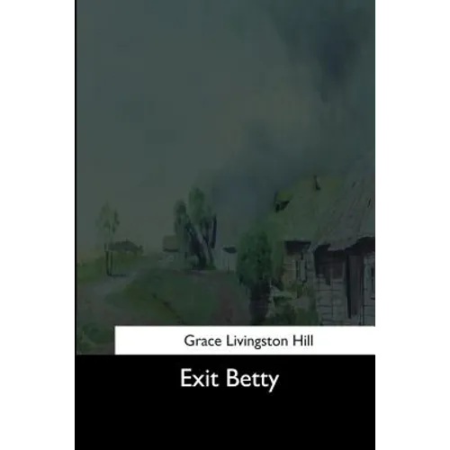Exit Betty - Paperback