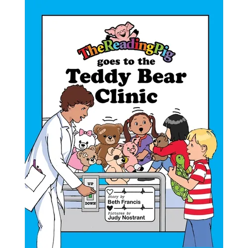 The Reading Pig Goes to The Teddy Bear Clinic - Paperback