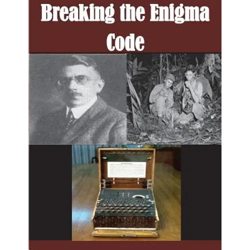 Breaking the Enigma Code - Paperback