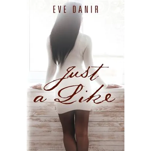 Just A Like - Paperback