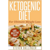 Ketogenic Diet: For Ultimate Weight Loss ? Lose Belly Fat Fast - Paperback