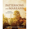Pattersons and Mareans: Seeding the American Revolution - Paperback