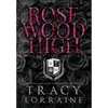 Rosewood High #5-7 - Hardcover