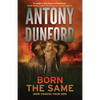 Born the Same - Paperback