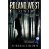 Roland West, Loner - Paperback