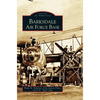 Barksdale Air Force Base - Hardcover