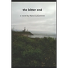 The bitter end - Paperback