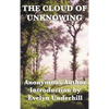 The Cloud of Unknowing: A Classic Work of Christian Mysticism with an Introduction by Evelyn Underhill - Hardcover