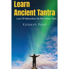 Learn Ancient Tantra: Law of Attraction as Per Indian Vedic Text: - Paperback
