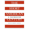 Short American Century: A Postmortem - Paperback