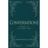 Conversations: Poems of Life and Love - Hardcover