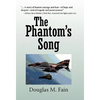 The Phantom's Song - Hardcover